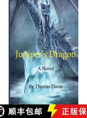 【3-4周达】Juniper's Dragon [9780999195772]