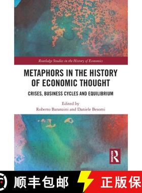【3-4周达】Metaphors in the History of Economic Thought: Crises, Business Cycles and Equilibrium [9780367701079]
