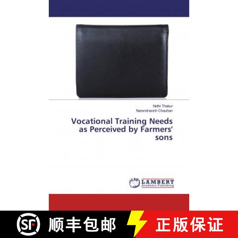预订 Vocational Training Needs as Perceived by Farmers' sons [9786200465221]
