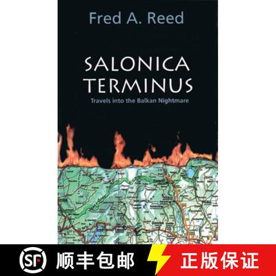 【3-4周达】Salonica Terminus : Travels into the Balkan Nightmare [9780889223684]