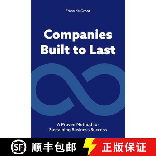【3-4周达】Companies Built to Last: A Proven Method for Sustaining Business Success [9789063699512]