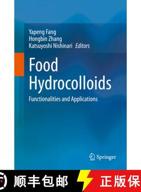 【3-4周达】Food Hydrocolloids: Functionalities and Applications [9789811603198]