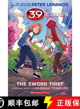 【3-4周达】The 39 Clues: The Sword Thief: A Graphic Novel (39 Clues Graphic Novel #3) [9781339026404]