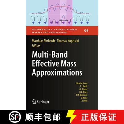 【3-4周达】Multi-Band Effective Mass Approximations : Advanced Mathematical Models and Numerical Tech... [9783319348827]