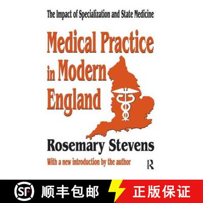 【3-4周达】Medical Practice in Modern England: The Impact of Specialization and State Medicine [9781138527843]