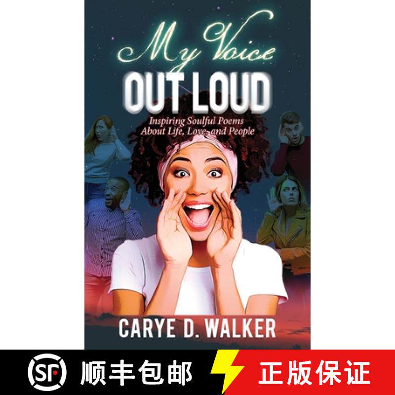 【3-4周达】My Voice Out Loud: Inspiring Soulful Poems About Life, Love, and People [9780578666754]