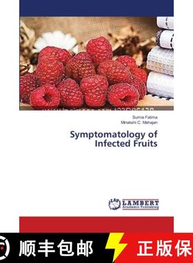 预订 Symptomatology of Infected Fruits [9783659545443]
