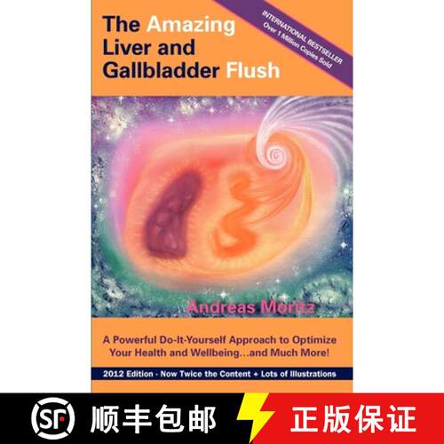 【3-4周达】The Amazing Liver and Gallbladder Flush: A Powerful Do-It-Yourself Tool to Optimize Your H... [9780984595440]