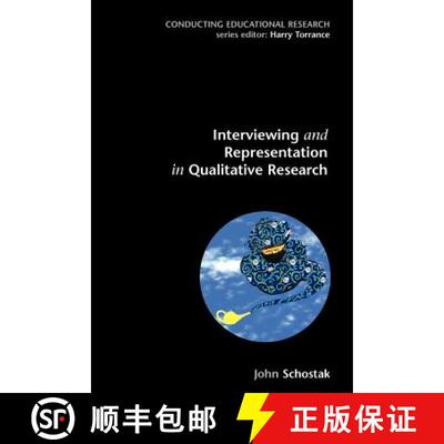 【3-4周达】INTERVIEWING AND REPRESENTATION IN QUALITATIVE RESEARCH PROJECTS, SC [9780335212408]