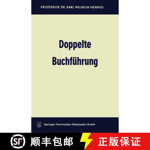 【3-4周达】Doppelte Buchführung : Lehrbuch für Studium, Selbststudium und Praxis (4. Auflage 1966) [9783663126485]
