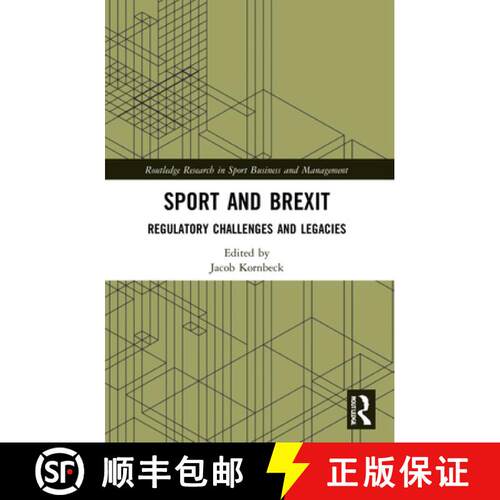【3-4周达】Sport and Brexit: Regulatory Challenges and Legacies [9780367755218]