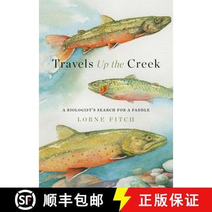 Travels 9781771607131 for the 4周达 Biologist Creek Paddle Search
