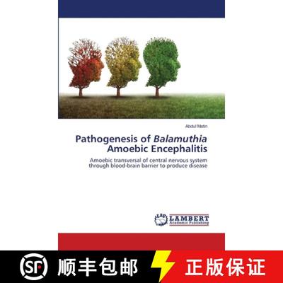 预订 Pathogenesis of Balamuthia Amoebic Encephalitis [9786200005601]
