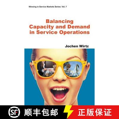 【3-4周达】BALANCING CAPACITY AND DEMAND IN SERVICE OPERATIONS [9781944659271]