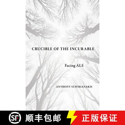 【3-4周达】Crucible of the Incurable – Facing ALS [9781501778322]