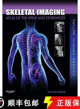 【3-4周达】Skeletal Imaging: Atlas of the Spine and Extremities [9781416056232]