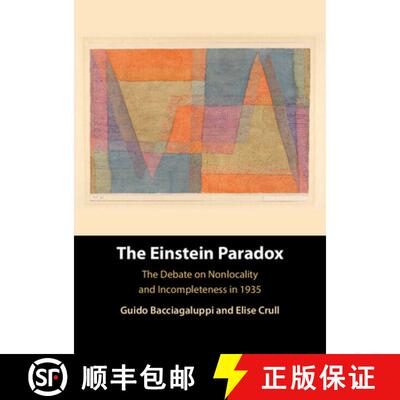 【3-4周达】精装 The Einstein Paradox: The Debate on Nonlocality and Incompleteness in 1935 [9781107014459]