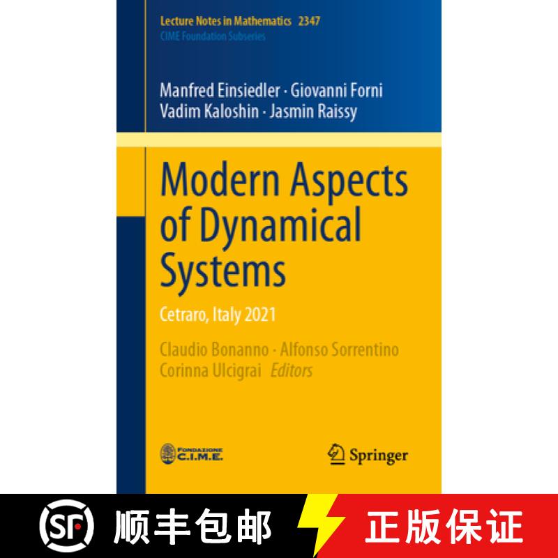【3-4周达】Modern Aspects of Dynamical Systems : Cetraro, Italy 2021 [9783031620133]