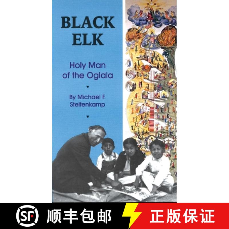 【3-4周达】Black Elk: Holy Man of the Oglala [9780806129884]