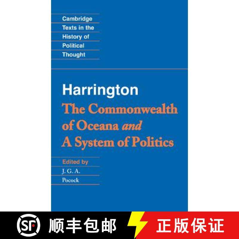 【3-4周达】Harrington: 'The Commonwealth of Oceana' and 'A System of Politics': - Harrington: 'The Co... [9780521423298]