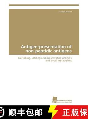 预订 Antigen-presentation of non-peptidic antigens [9783838114323]