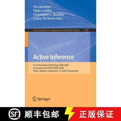 【3-4周达】Active Inference : First International Workshop, IWAI 2020, Co-located with ECML/PKDD 2020... [9783030649180]