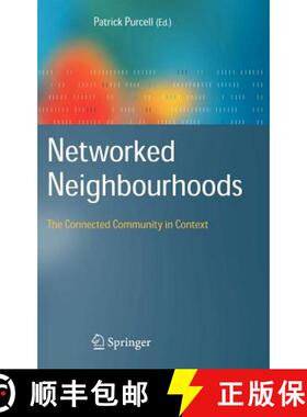 【3-4周达】Networked Neighbourhoods : The Connected Community in Context [9781846282676]