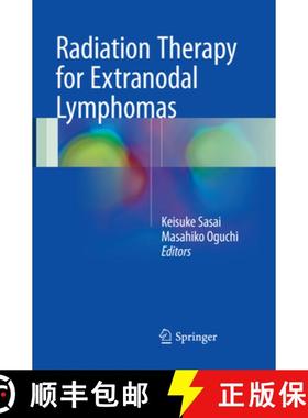 【3-4周达】Radiation Therapy for Extranodal Lymphomas [9784431567844]