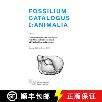 预订 Fossilium Catalogus Animalia, Volume 153 [German] [9783823617013]