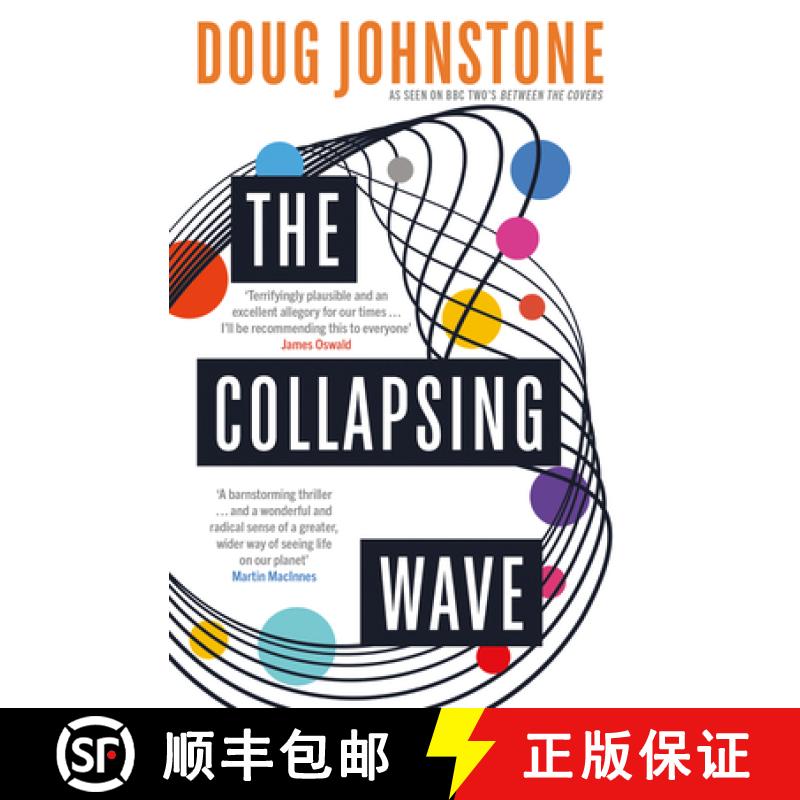 【3-4周达】The Collapsing Wave: The Epic, Awe-Inspiring New Novel from the Author of BBC 2's Between ... [9781916788053]
