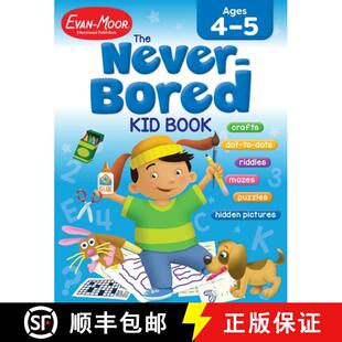 Book 智趣满分系列 Bored 预订 Ages 9781557999320 The 三到四岁上册 Never Kid