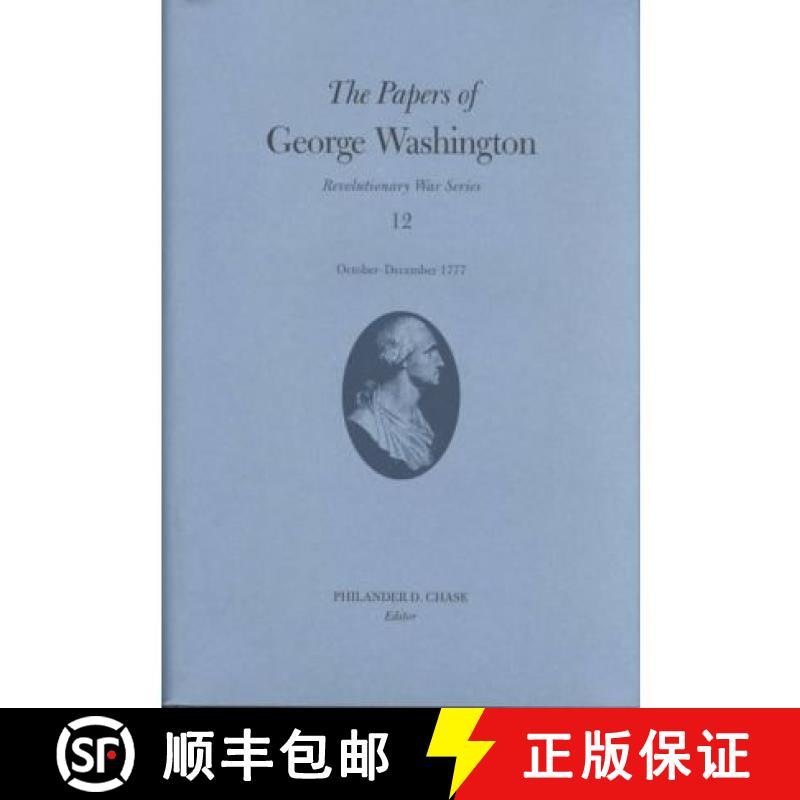 【2-3周达】Papers of George Washington v.12; Revolutionary War Series;October-December 1777: - The Pa... [9780813920771]