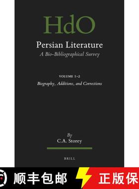 预订 Persian Literature, a Bio-Bibliographical Survey: Volume I.2: Biography, Additions, and Corrections [9789004444041]
