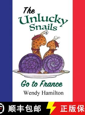 【3-4周达】The Unlucky Snails go to France [9781925888492]
