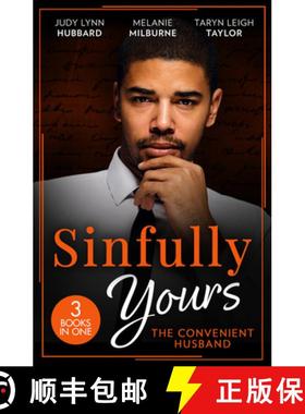 【3-4周达】Sinfully Yours: The Convenient Husband: These Arms of Mine (Kimani Hotties) / His Innocent... [9780263322675]