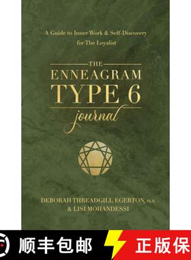 【3-4周达】The Enneagram Type 6 Journal: A Guide to Inner Work & Self-Discovery for the Loyalist [9781401979065]