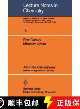 【3-4周达】Ab Initio Calculations : Methods and Applications in Chemistry [9783540100058]