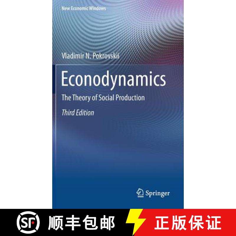 【3-4周达】Econodynamics : The Theory of Social Production [9783319720739]