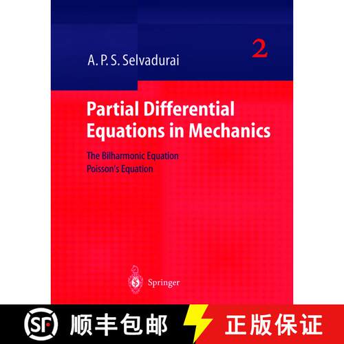 【3-4周达】精装 Partial Differential Equations in Mechanics 2 : The Biharmonic Equation, Poisson's Eq... [9783540672845]