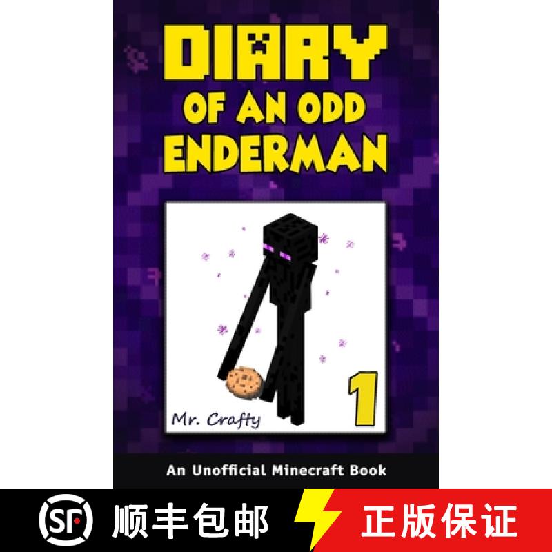【3-4周达】Diary of an Odd Enderman Book 1: A New Journey: An Unofficial Minecraft Book [9781946525611]