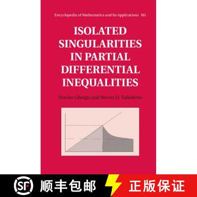 预订 精装 Isolated Singularities in Partial Differential Inequalities: - Isolated Singularities in Pa... [9781107138384]