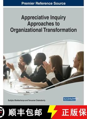 【3-4周达】Appreciative Inquiry Approaches to Organizational Transformation [9781522596769]