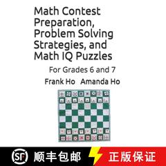 【3-4周达】Math Contest Preparation, Problem Solving Strategies, and Math IQ Puzzles: For Grades 6 and 7 [9781988300665]