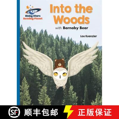 【3-4周达】Reading Planet - Into the Woods with Barnaby Bear - Blue: Galaxy [9781510433953]