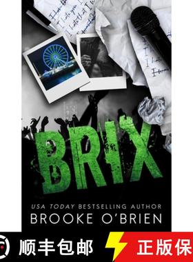 预订 Brix - Alternate Special Edition: An Enemies to Lovers Stepbrother Rock Star Romance [9781954061347]