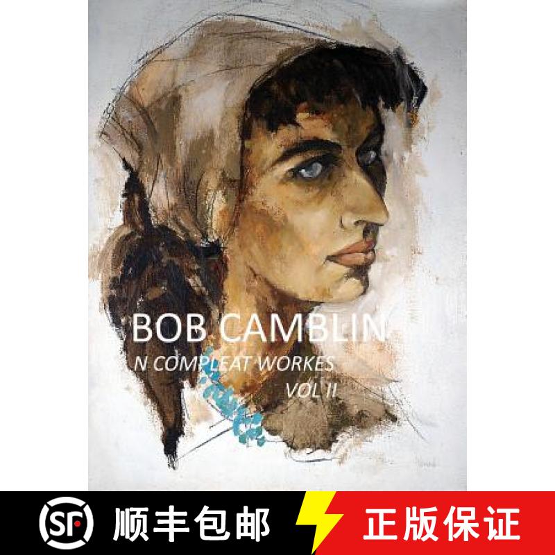 【3-4周达】Bob Camblin N Compleat Workes: Ruminations About Life in The Late 20th Century VOL II [9780998894942]
