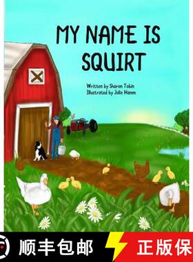【3-4周达】My Name is Squirt [9780995001305]