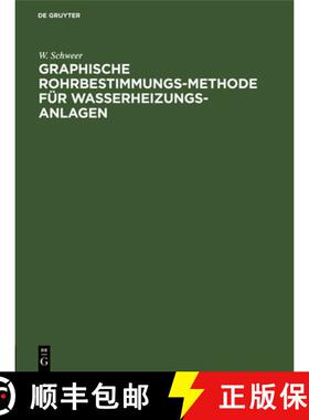 预订 Graphische Rohrbestimmungs-Methode für Wasserheizungs-Anlagen [9783486732948]