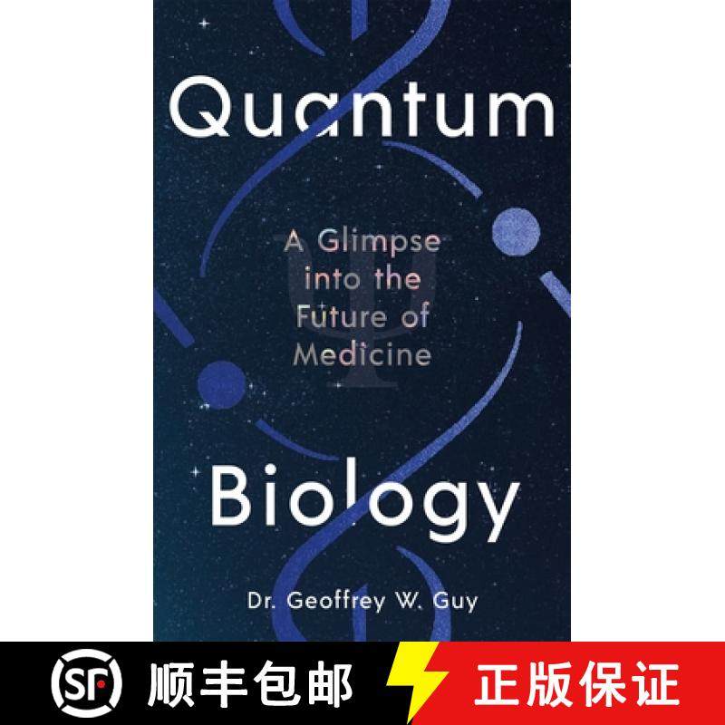 【3-4周达】Quantum Biology : A glimpse into the future of medicine [9781805224709]