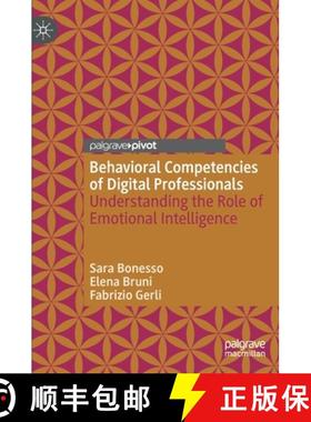 【3-4周达】Behavioral Competencies of Digital Professionals : Understanding the Role of Emotional Int... [9783030335779]